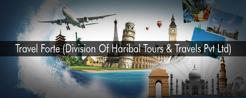 Travel Forte (Division Of Haribal Tours & Travels Pvt Ltd) 